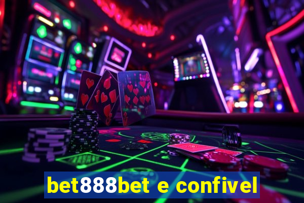 bet888bet e confivel